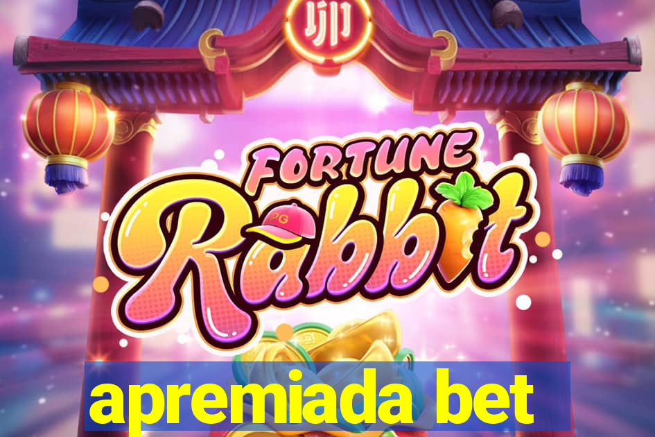 apremiada bet